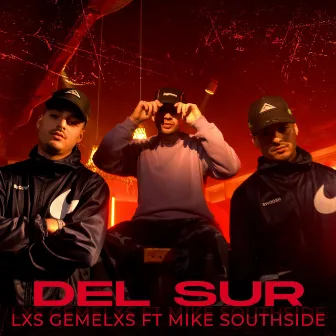 Del Sur by Lxs Gemelxs