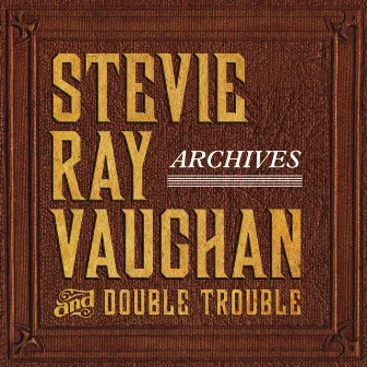 Archives by Stevie Ray Vaughan