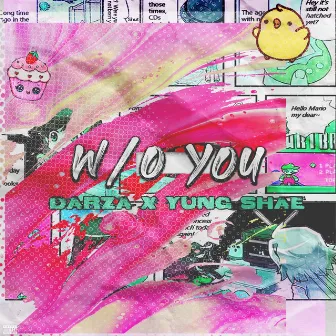 Without You by YUNG shae