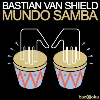 Mundo Samba by Bastian Van Shield