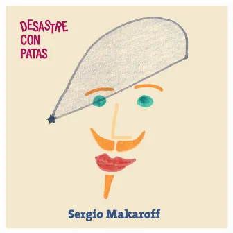 Desastre Con Patas by Sergio Makaroff