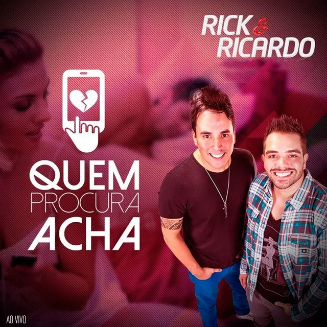 Quem Procura Acha (Ao Vivo)