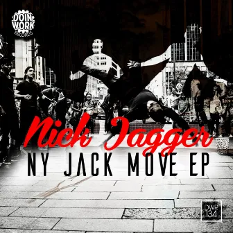 NY Jack Move EP by Nick Jagger