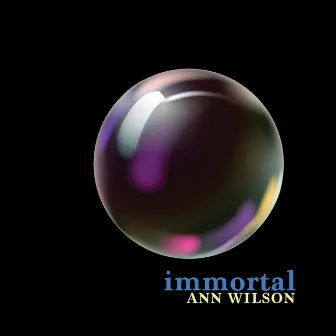 Immortal by Ann Wilson