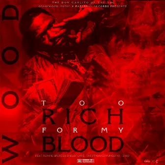 Too Rich For My Blood by Wood