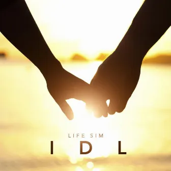 I.D.L by Life Sim