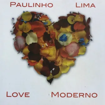 Love Moderno by Paulinho Lima