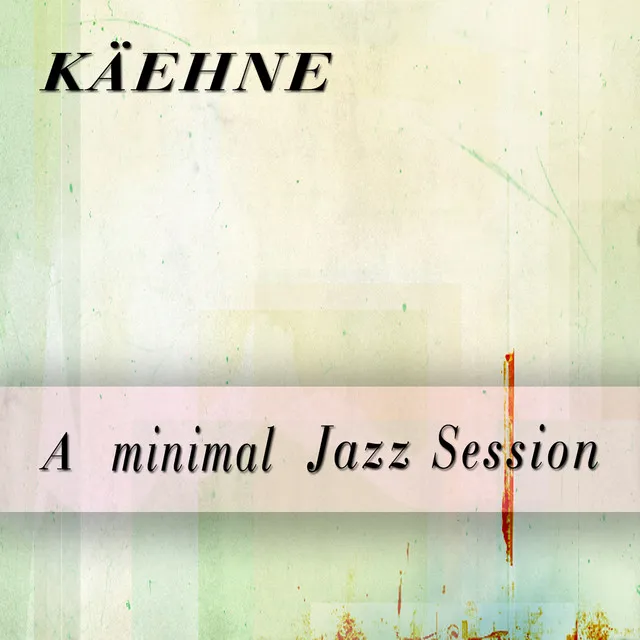 A Minimal Jazz Session