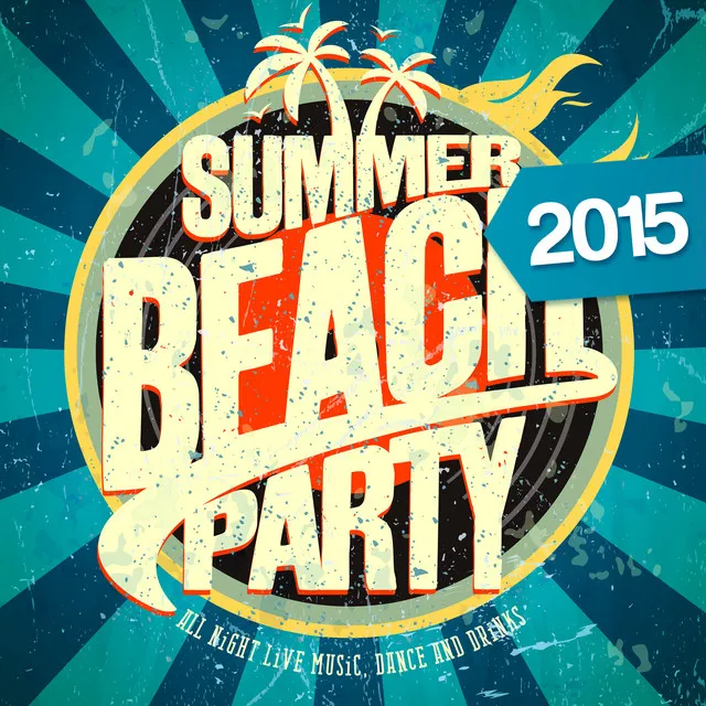 Summer Beach Party 2015