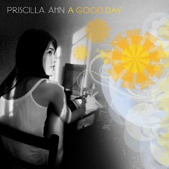 A Good Day by Priscilla Ahn