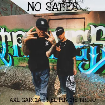 No Sabes by Axl García