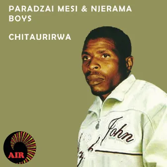 Chitaurirwa by Paradzai Mesi