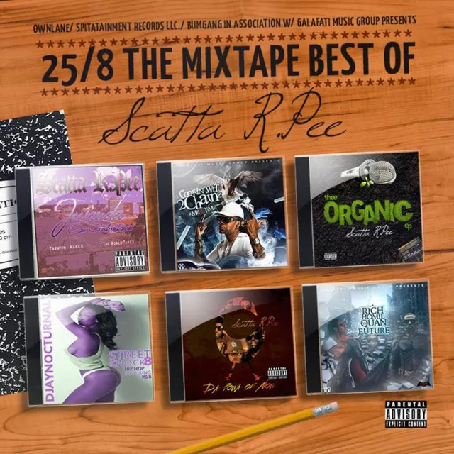 25/8 The Mixtape Best Of Scatta R.Pee (Mixtape Version)