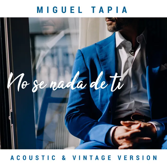 No Se Nada de Ti - Acoustic