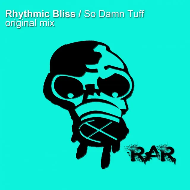 So Damn Tuff - Original Mix