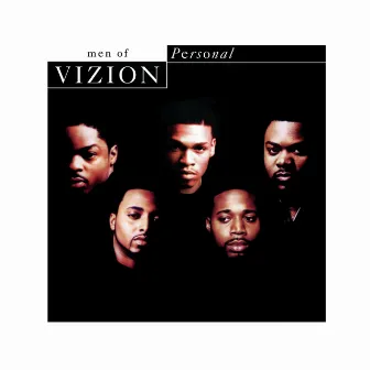 Personal by Men of Vizion