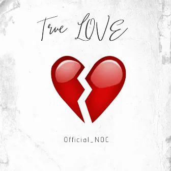 True Love by Official_NOC