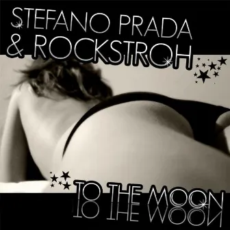 To the Moon by Stefano Prada