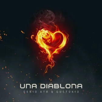 Una Diablona by Genio ATR & Gustokio