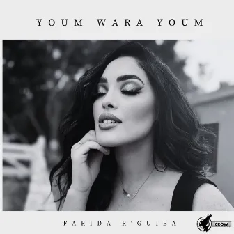 Youm Wara Youm by Farida R'guiba