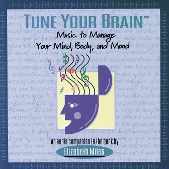 Tune Your Brain by Reinhild Runkel