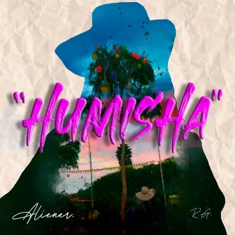 HUMISHA by Aliener