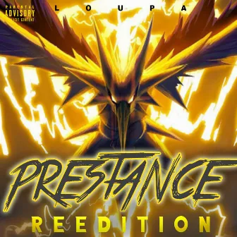 PRESTVNCE (REEDITION) by Loupa