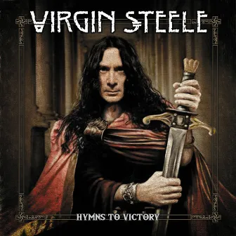 Hymns to Victory by Virgin Steele