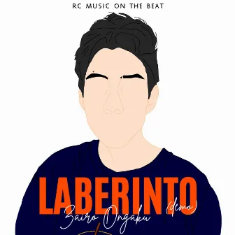 Laberinto (Demo) by Zairø Ongaku