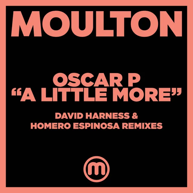 A Little More - David Harness Remix