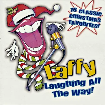 Laughing All the Way by Laffy