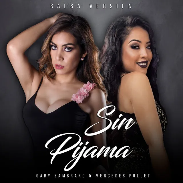 Sin Pijama - Salsa Version