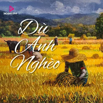 Dù Anh Nghèo by Diễm Trang