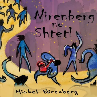 Nirenberg No Shtetl by Michel Nirenberg