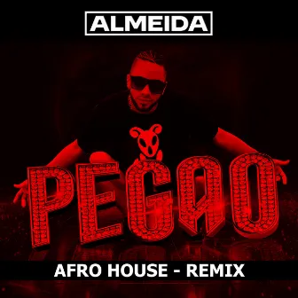 Pegao (Remix) by Almeida