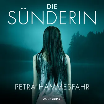 Die Sünderin by Petra Hammesfahr