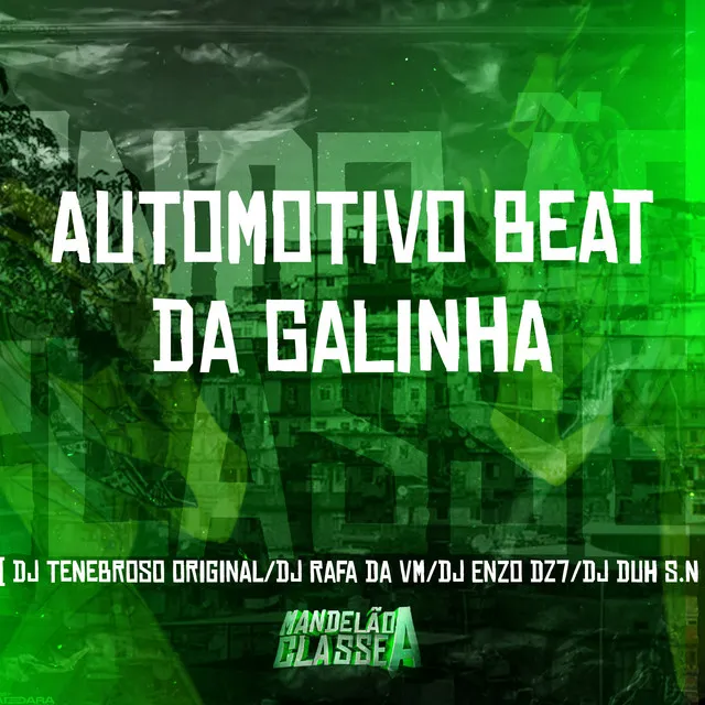 Automotivo Beat da Galinha