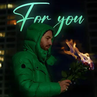 For You by Zizeej