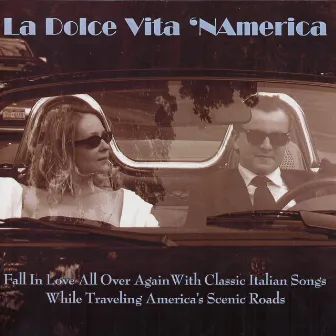 La Dolce Vita 'Namerica by Michéal Castaldo