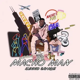 Macho Man Hunnid Savage by Hunnid