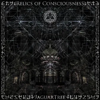 Relics Of Consciousness by JaguarTree