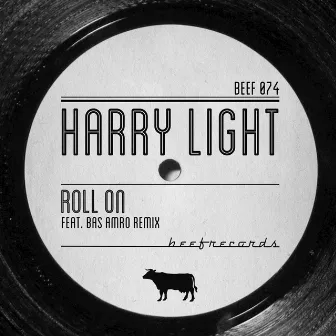 Roll On by Harry Light