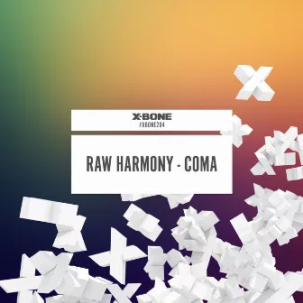 Coma by Raw Harmony