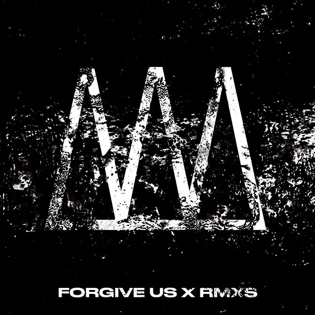 Forgive Us - Man as Island Remix