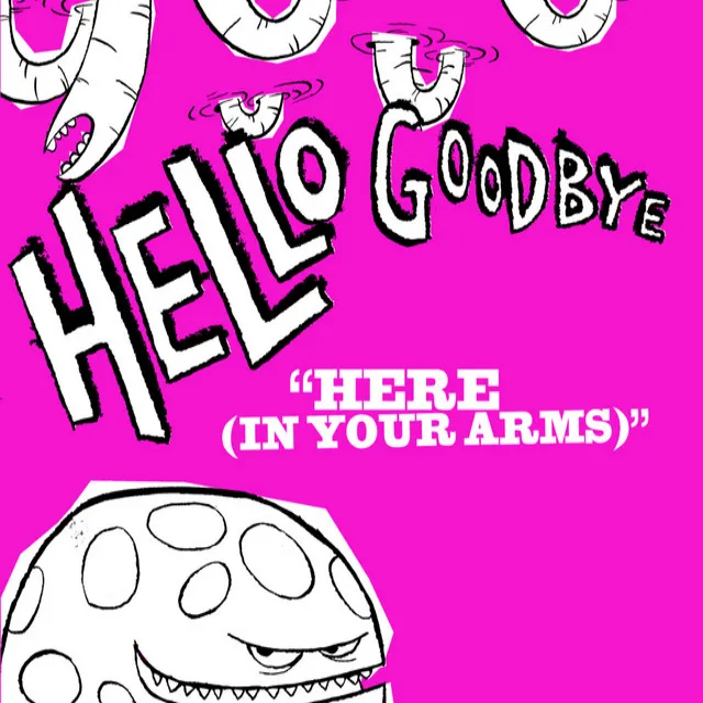 Here (In Your Arms)