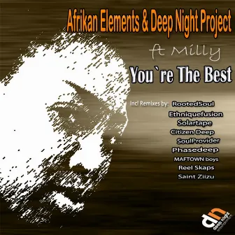 You`re The Best by Afrikan Elements