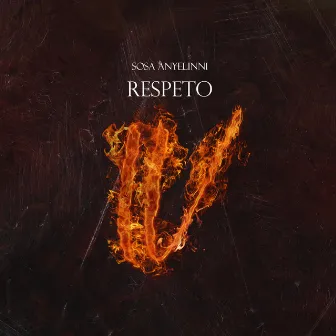 Respeto 4 by Sosa Anyelinni