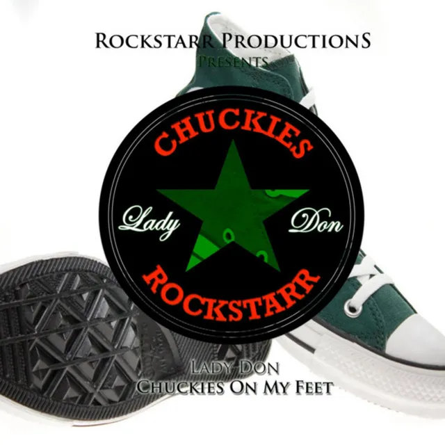 Chuckies On My Feet