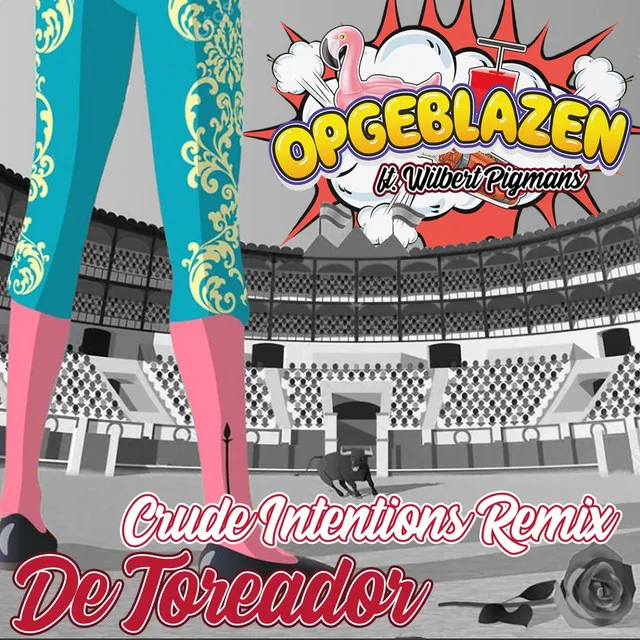 De Toreador - Crude Intentions Remix