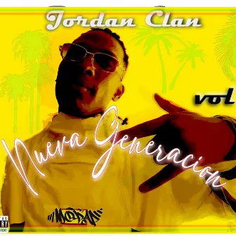 Nueva generación Vol 1 by Jordan Clan - Morap